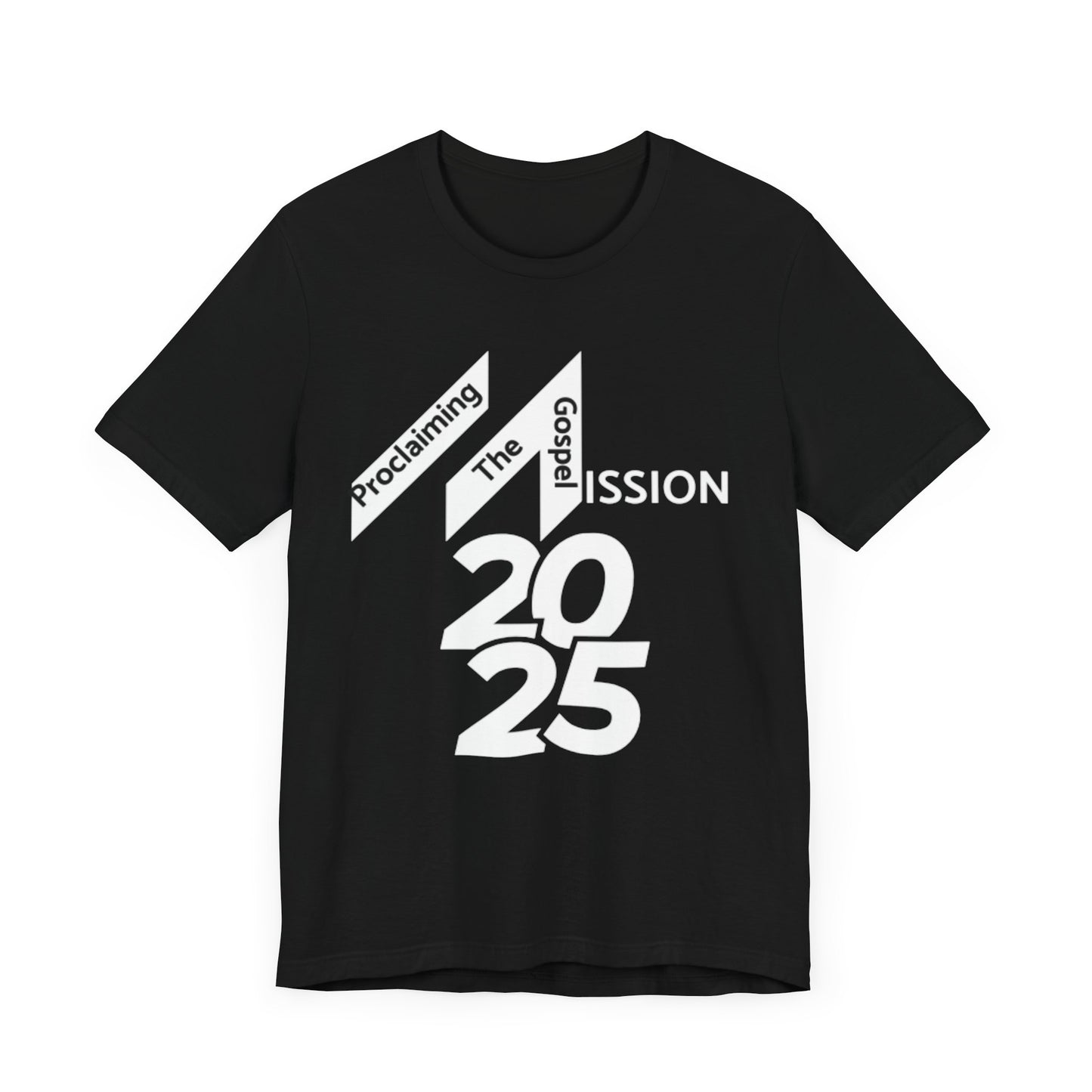 Mission 2025 Black Unisex Tee (Front Design Only)