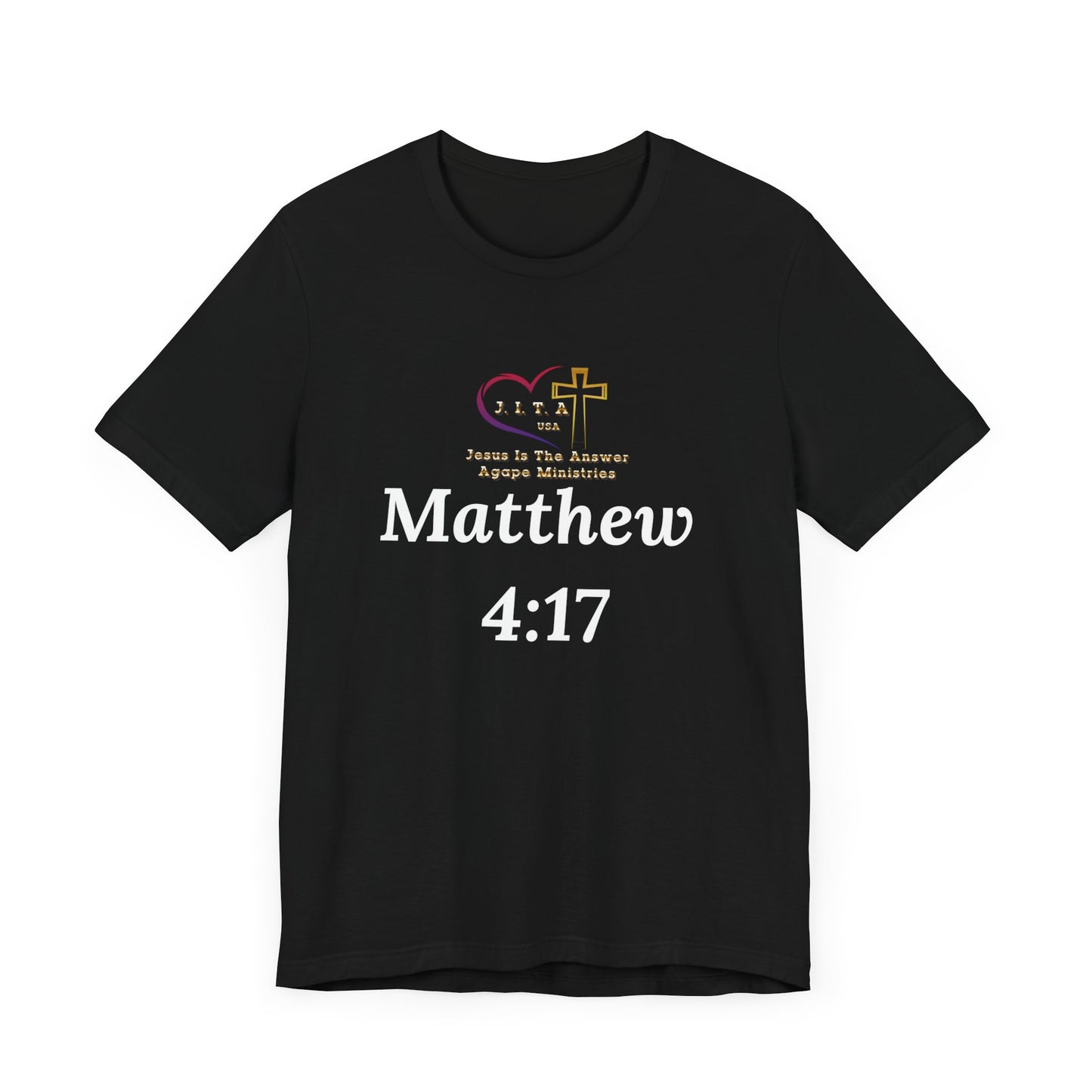 Matthew 4:17 T Shirt